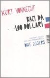 Baci da 100 dollari