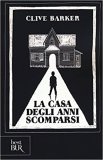 La casa degli anni scomparsi