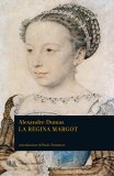 La regina Margot