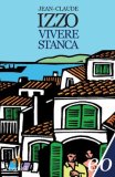 Vivere stanca