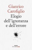 Elogio dell'ignoranza e dell'errore