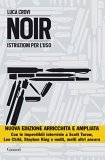 Noir. Istruzioni per l'uso