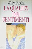 La qualità dei sentimenti