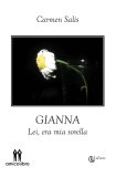 Gianna, lei era mia sorella