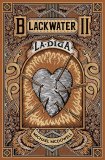 La diga. La serie di Blackwater II