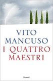 I quattro maestri