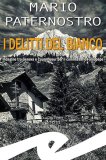 I delitti del Bianco