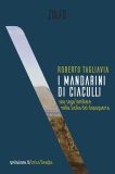 I mandarini di Ciaculli. Una saga familiare nella Sicilia del dopoguerra