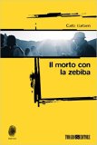 Il morto con la zebiba