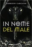 In nome del male