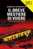 Il breve mestiere di vivere. Sanremo non è solo un festival