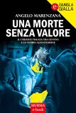 Una morte senza valore