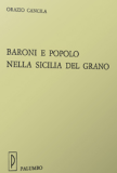 Baroni e popolo nella Sicilia del grano