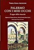 Palermo con i miei occhi, il sogno della rinascita