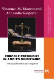 Errori e pregiudizi in ambito giudiziario