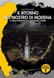 Il ritorno del mostro di Modena