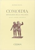 Comoedia. Antologia della palliata