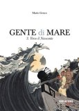 Gente di mare. Vol.3: Verso il Novecento