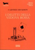 I delitti della vedova rossa