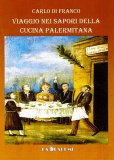 Viaggio nei sapori della cucina palermitana