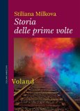 Storia delle prime volte