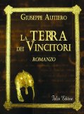 La terra dei vincitori