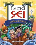 I mitici sei. L'isola di Circe