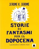 Storie di fantasmi per il dopocena