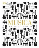 Musica. La storia illustrata