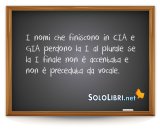 Plurali delle parole che finiscono con -cia e -gia: quando va lasciata la i?