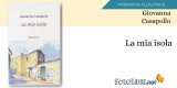 Giovanna Casapollo racconta il suo libro "La mia isola"