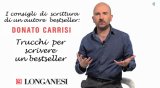 Come scrivere un bestseller? 3 consigli di Donato Carrisi