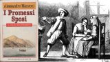 Quarantena: riscopriamo I Promessi Sposi di Alessandro Manzoni