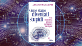 C'è un antidoto alla stupidità? Perché leggere il libro di Armando Massarenti