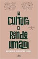 La cultura ci rende umani