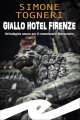 Giallo Hotel Firenze: Un'indagine amara per il commissario Mezzanotte