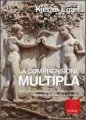 La comprensione multipla