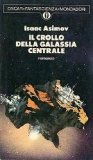 Il crollo della galassia centrale