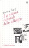 La natura culturale dello sviluppo