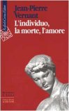 L'individuo, la morte, l'amore