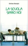 La scuola siamo noi