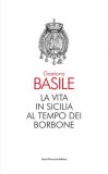 La vita in Sicilia al tempo dei Borbone