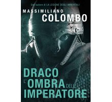 Draco. L'ombra dell'imperatore