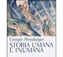 Storia umana e inumana