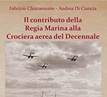 Il contributo della Regia Marina alla Crociera aerea del Decennale