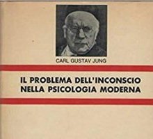 Il problema dell'inconscio nella psicologia moderna