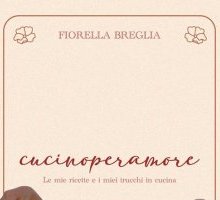 Cucinoperamore. Le mie ricette e i miei trucchi in cucina