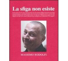 La sfiga non esiste