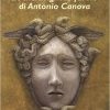 Le meravigliose favole di Antonio Canova