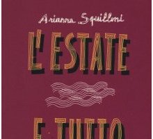 L'estate e tutto il resto